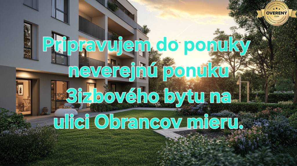 Útulný trojizbový byt na predaj v top lokalite – Obrancov mieru